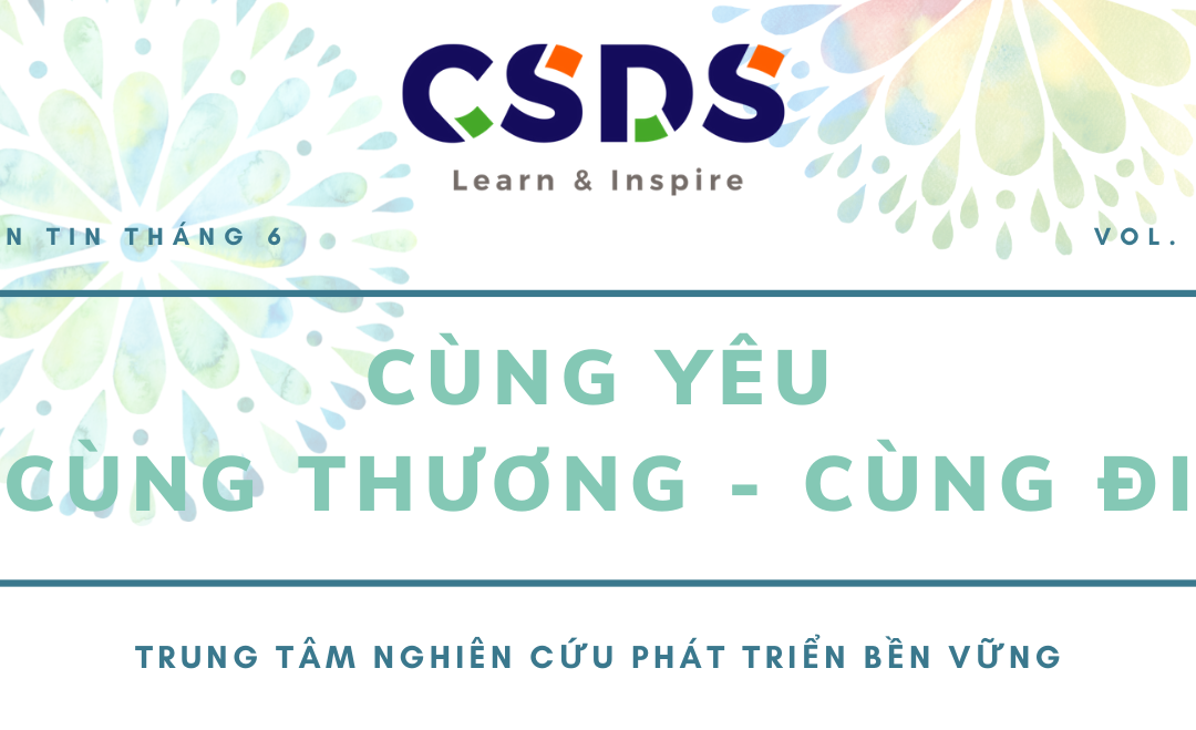 Bản Tin Tháng 6 – Cùng yêu, Cùng thương, Cùng đi